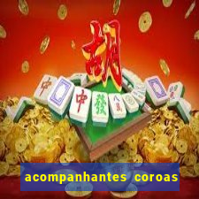 acompanhantes coroas de cruzeiro sp